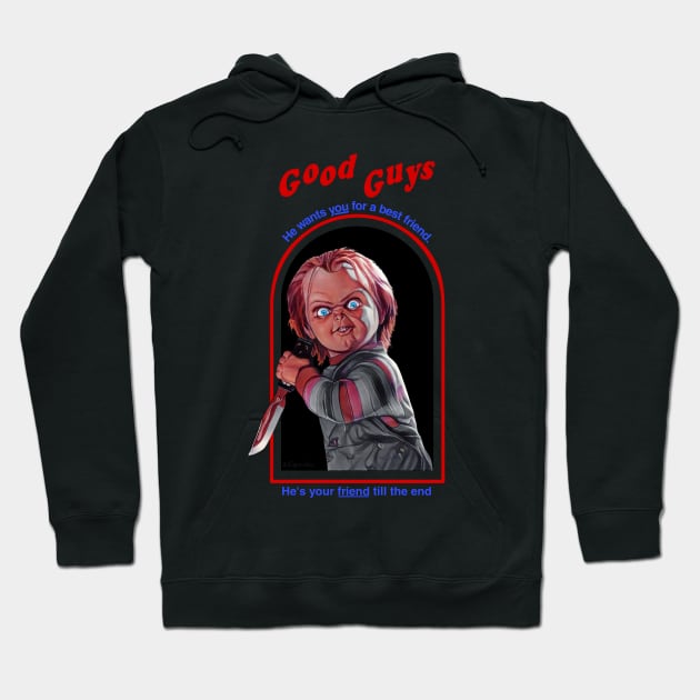 Good Guys - Your Friend X Wanna Play Hoodie by LopGraphiX